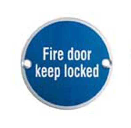 Carlisle Brass Signs BRIGHT STAINLESS STEEL 76 X 1.5MM FIRE DOOR SIGN - KEEP LOCKED - FACE FIX