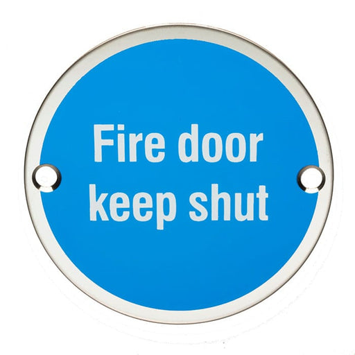 Carlisle Brass Signs BRIGHT STAINLESS STEEL 76 X 1.5MM FIRE DOOR SIGN - KEEP SHUT - FACE FIX