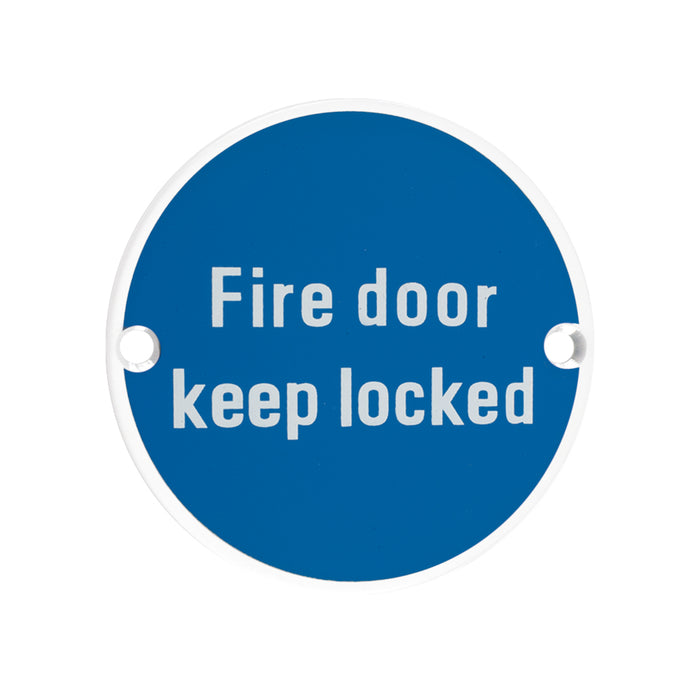 Signage - Fire Door Keep Locked - 76mm dia