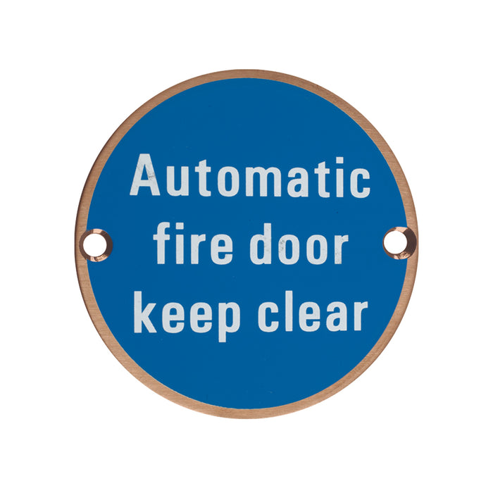 Signage - Automatic Fire Door Keep Clear - 76mm dia