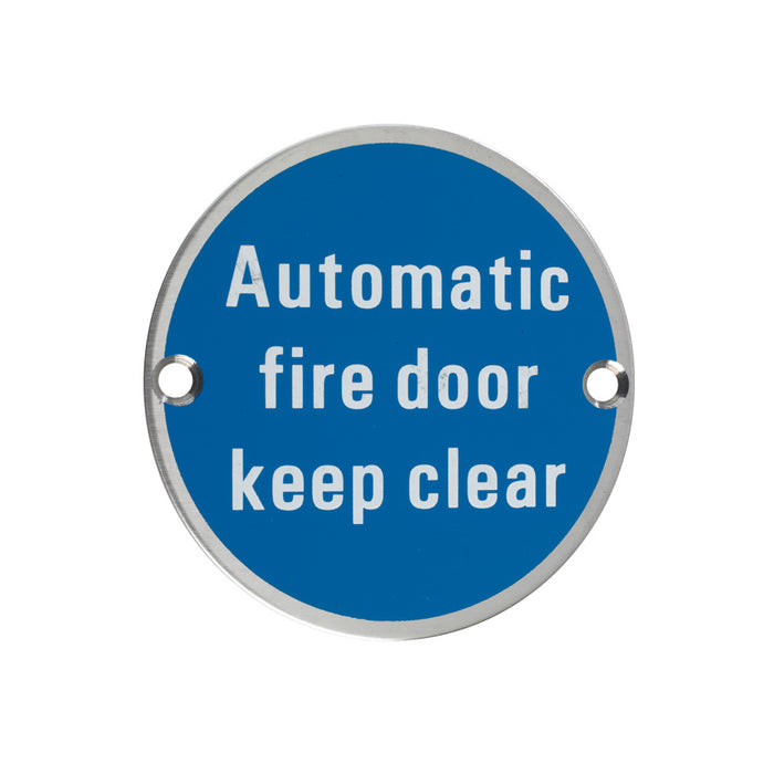 Signage - Automatic Fire Door Keep Clear - 76mm dia